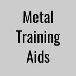 Metal Training Aids